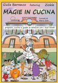 Magie in cucina - prepara, cucina e gusta le verdure con i tuoi bimbi (eBook, ePUB)