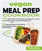 Vegan Meal Prep Cookbook (eBook, ePUB)