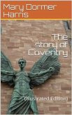 The story of Coventry (eBook, PDF)