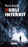 Oubli interdit (eBook, ePUB)