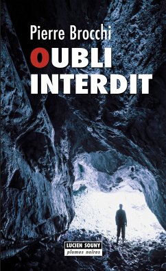 Oubli interdit (eBook, ePUB) - Brocchi, Pierre