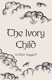 The Ivory Child (eBook, ePUB)