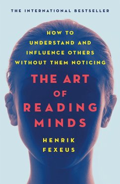 The Art of Reading Minds - Fexeus, Henrik