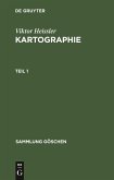 Viktor Heissler: Kartographie. Teil 1