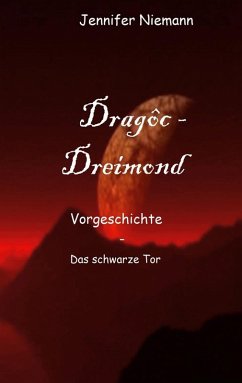 Dragôc - Dreimond (eBook, ePUB) - Niemann, Jennifer