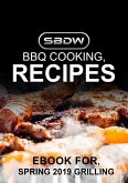 SBDW BBQ Recipes eBook - Spring 2019 (eBook, ePUB)