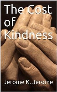 The Cost of Kindness (eBook, PDF) - K. Jerome, Jerome