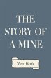 The Story of a Mine (eBook, ePUB) - Bild 1