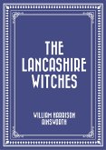 The Lancashire Witches (eBook, ePUB)