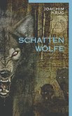 Schattenwölfe (eBook, ePUB)