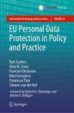 EU Personal Data Protection in Policy and Practice (eBook, PDF)