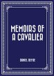 Memoirs of a Cavalier (eBook, ePUB) - Bild 1