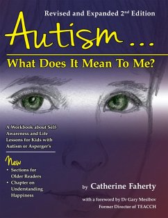 Autism: What Does It Mean to Me? (eBook, ePUB) - Faherty, Catherine