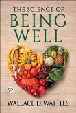 The Science of Being Well (eBook, ePUB)