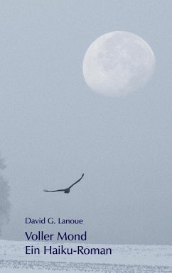 Voller Mond - Lanoue, David G.
