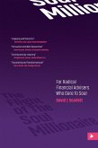 The Flight of The Soul Millionaire: For Radical Financial Advisers Who Dare to Soar (eBook, ePUB) The Flight of The Soul Millionaire: For Radical Financial Advisers Who Dare to Soar (eBook, ePUB)