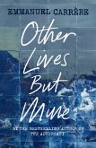 Other Lives But Mine (eBook, ePUB)