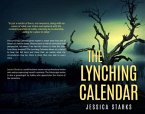 The Lynching Calendar (eBook, ePUB)
