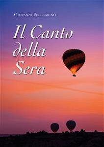 Il Canto della Sera (eBook, ePUB) - Pellegrino, Giovanni