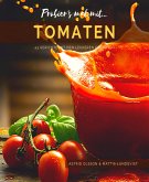 Probier's mal mit...Tomaten - 43 Gerichte mit den leckeren Früchten (eBook, ePUB)