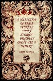 A Collection of Bram Stoker&quote;s Short Stories: Dracula&quote;s Guest and 8 Others (eBook, ePUB)