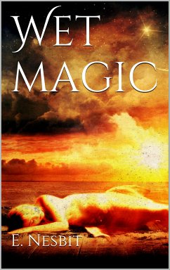 Wet Magic (eBook, ePUB)