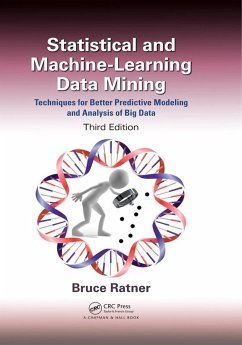 Statistical and Machine-Learning Data Mining: (eBook, ePUB) - Ratner, Bruce
