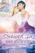 Snowed In: Nikki and Brynn (eBook, ePUB) - Bild 1