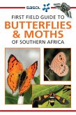 Sasol First Field Guide to Butterflies & Moths (eBook, ePUB)