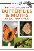 Sasol First Field Guide to Butterflies & Moths (eBook, ePUB) Sasol First Field Guide to Butterflies & Moths (eBook, ePUB)