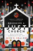 Becoming a Just Church (eBook, ePUB)