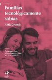 Familias tecnológicamente sabias (eBook, ePUB)