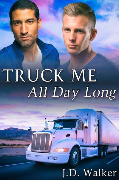 Truck Me All Day Long (eBook, ePUB) Truck Me All Day Long (eBook, ePUB)
