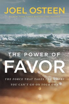 The Power of Favor - Osteen, Joel