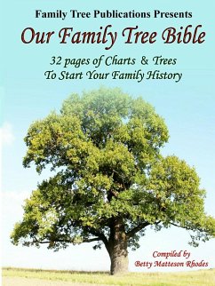 Our Family Tree Bible - Rhodes, Betty Matteson