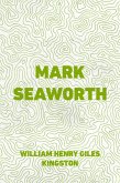Mark Seaworth (eBook, ePUB)