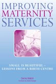 Improving Maternity Services (eBook, PDF)