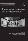 Monographic Exhibitions and the History of Art (eBook, ePUB)