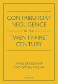 Contributory Negligence in the Twenty-First Century