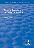 National Security and the D-Notice System (eBook, PDF)