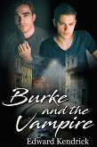 Burke and the Vampire (eBook, ePUB)