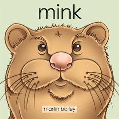 Mink - Bailey, Martin