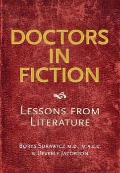 Doctors in Fiction (eBook, ePUB) - Surawicz, Borys; Jacobson, Beverly