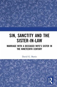 Cover Sin, Sanctity and the Sister-in-Law (eBook, PDF)
