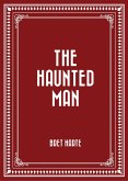 The Haunted Man (eBook, ePUB)