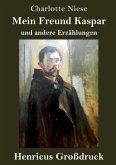 Mein Freund Kaspar (Großdruck)