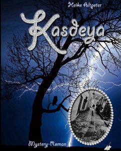 Kasdeya (eBook, ePUB) - Altpeter, Heike