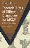 Essential Lists of Differential Diagnoses for MRCP (eBook, PDF)