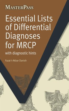 Essential Lists of Differential Diagnoses for MRCP (eBook, PDF) - Danish, Fazal-I-Akbar