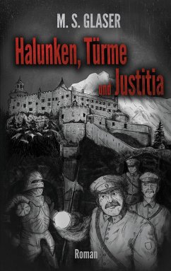 Halunken, Türme und Justitia (eBook, ePUB)